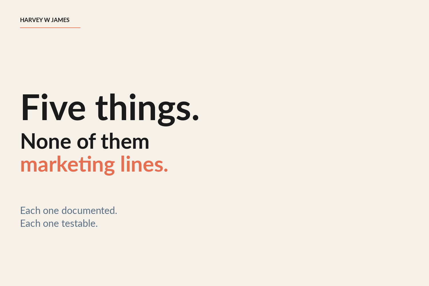 Five things. None of them marketing lines.